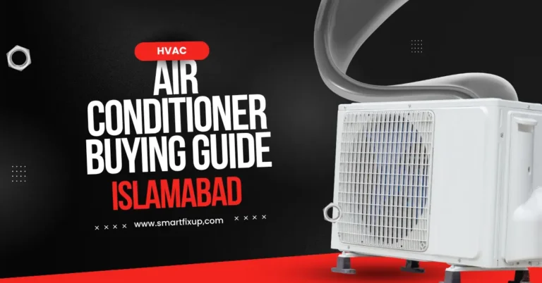 Air Conditioner Buying Guide: How to Choose the Right AC for Your Home in Islamabad 3 air conditioner buying guide islamabad